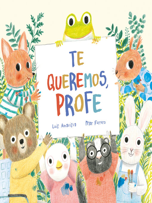 Title details for Te queremos, profe by Luis Amavisca - Available